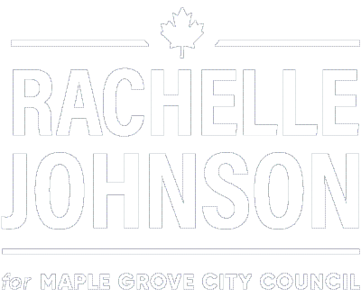 Rachelle Johnson for Maple Grove City Council